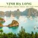 Vịnh Hạ Long là điểm đến yêu thích của những người yêu thiên nhiên
